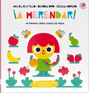 Must-Have ¡A MERENDAR! MI PRIMER LIBRO-JUEGO DE MESA. (UN LIBRO CON LETRA MAYÚSCULA)