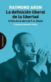 LA DEFINICIÓN LIBERAL DE LA LIBERTAD. CRÍTICA DE LA OBRA DE F. A. HAYEK Direktkauf