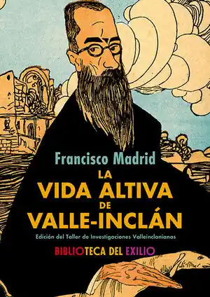 Billig VIDA ALTIVA DE VALLE-INCLAN, LA