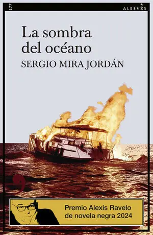 Neue Kollektion LA SOMBRA DEL OCÉANO. PREMIO ALEXIS RAVELO DE NOVELA NEGRA 2024