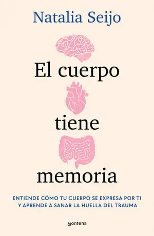 Bestpreis EL CUERPO TIENE MEMORIA. ENTIENDE CÓMO TU CUERPO SE EXPRESA POR TI Y APRENDE A SANAR LA HUELLA DEL TRAUMA