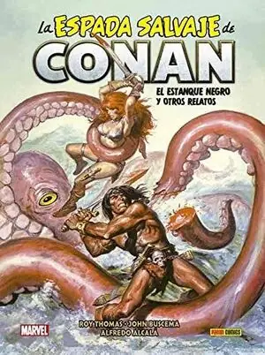 LA ESPADA SALVAJE DE CONAN 7. EL ESTANQUE NEGRO Y OTROS RELATOS BIBLIOTECA CONAN 07 Kostenfreie Lieferung