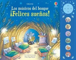 Neuheit FELICES SUEÑOS! ( LOS MÚSICOS DEL BOSQUE)