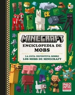 Bestpreis MINECRAFT OFICIAL: ENCICLOPEDIA DE MOBS. LA GUÍA DEFINITIVA SOBRE LOS MOBS DE MINECRAFT