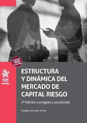 Top-Qualität ESTRUCTURA Y DINAMICA DEL MERCADO DE CAPITAL RIESGO. 2ª EDICIÓN, CORREGIDA Y ACTUALIZADA