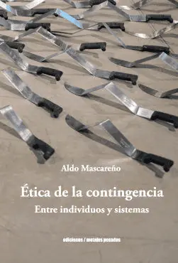 ÉTICA DE LA CONTINGENCIA Jetzt Zugreifen