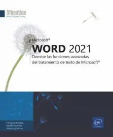 WORD 2021 (AVANZADO). DOMINE LAS FUNCIONES AVANZADAS Kostenloser Versand