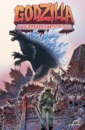 Must-Have GODZILLA: LA GUERRA DEL MEDIO SIGLO 01