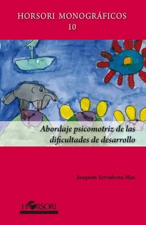 Rabatt ABORDAJE PSICOMOTRIZ DE LAS DIFICULTADES DE DESARROLLO