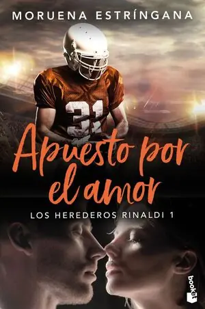 APUESTO POR EL AMOR (LOS HEREDEROS RINALDI 1) Solange Der Vorrat Reicht