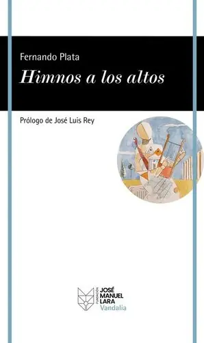 HIMNOS A LOS ALTOS, DE FERNANDO PLATA Handgefertigt