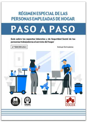 RÉGIMEN ESPECIAL DE LAS PERSONAS EMPLEADAS DE HOGAR. PASO A PASO (2.ª EDICIÓN 2024). GUÍA SOBRE LOS ASPECTOS LABORALES Y DE SEGURIDAD SOCIAL DE LAS PERSONAS TRABAJADORAS AL SERVICIO DEL HOGAR Großhandel