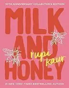 MILK AND HONEY. DELUXE 10TH ANNIVERSARY COLLECTOR S EDITION - POETRY Mengenrabatt