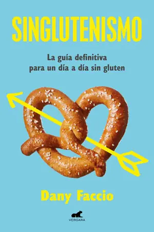 SINGLUTENISMO. LA GUÍA DEFINITIVA PARA UN DÍA A DÍA SIN GLUTEN Mengenrabatt