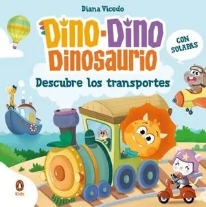 DINO-DINO DESCUBRE LOS TRANSPORTES (DINO-DINO DINOSAURIO). LIBRO DE CARTÓN CON SOLAPAS PARA NIÑOS Y NIÑAS DE 0 A 3 AÑOS Exklusiv