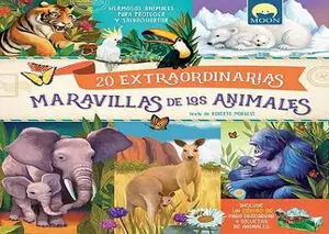 20 EXTRAORDINARIAS MARAVILLAS DE ANIMALE Echt
