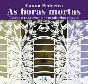Top-Qualität AS HORAS MORTAS.VIAXES E CONVERSAS POR CEMITERIOS GALEGOS
