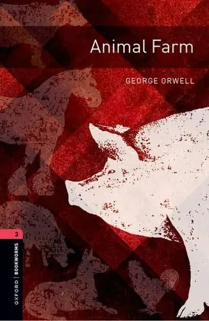 OXFORD BOOKWORMS 3. ANIMAL FARM MP3 PACK Limited Edition