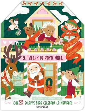 Super-Preis TALLER PAPA NOEL. ADVIENTO DESPLEGABLE. ¡CON 25 SOLAPAS PARA CELEBRAR LA NAVIDAD!