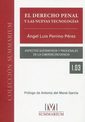 DERECHO PENAL Y LAS NUEVAS TECNOLOGÍAS, EL Top-Seller