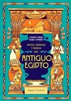 MITOS, MOMIAS Y MAGIA DEL ANTIGUO EGIPTO Ausverkauf