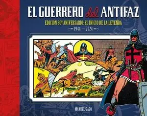 EL GUERRERO DEL ANTIFAZ EDICIÓN 80º ANIVERSARIO Online Kaufen