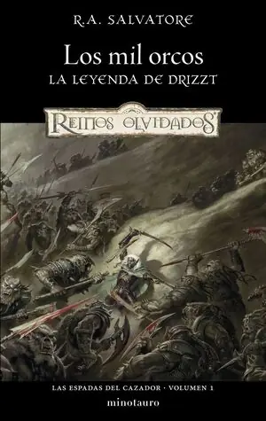Letzte Chance LAS ESPADAS DEL CAZADOR Nº01/03 LOS MIL ORCOS