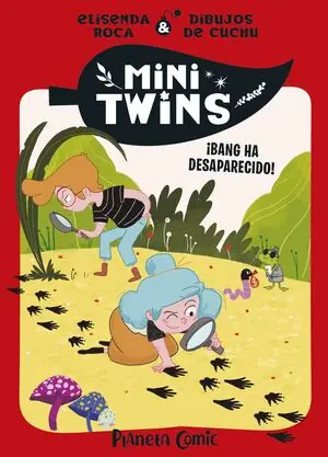 Sale MINITWINS Nº 04. ¡BANG HA DESAPARECIDO!