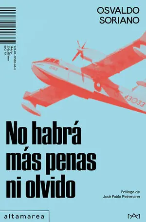 NO HABRÁ MÁS PENAS NI OLVIDO Finale Aktion