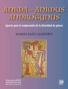 Knallerangebot ANIMA ANIMUS ANDROGYNUS. APORTES PARA LA COMPRENSIÓN DE LA DIVERSIDAD DE GÉNERO