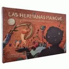 LAS HERMANAS MANGUE Y OTROS CUENTOS INFANTILES AFRICANOS Top-Preis