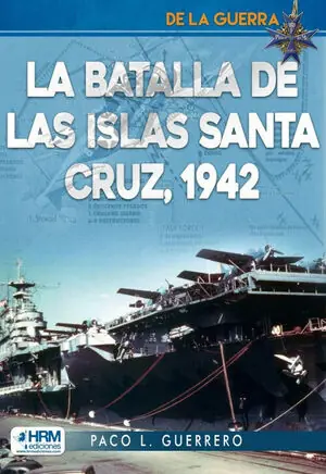 Sonderaktion LA BATALLA DE LAS ISLAS SANTA CRUZ, 1942