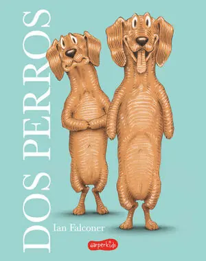 DOS PERROS Nur Heute