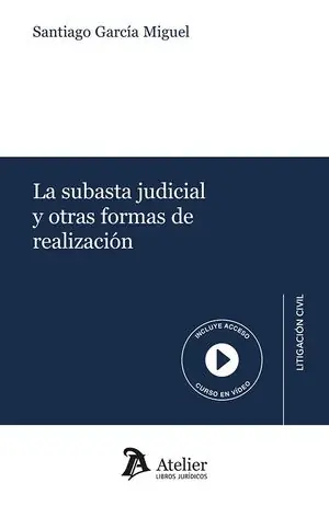 Abverkauf SUBASTA JUDICIAL Y OTRAS FORMAS DE REALIZACIÓN