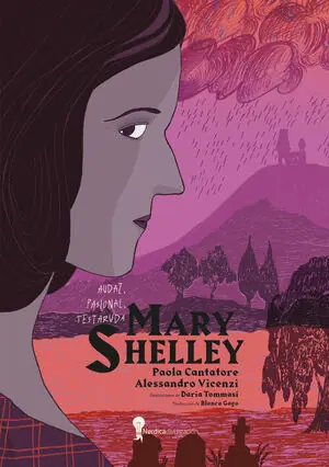 MARY SHELLEY. AUDAZ, PASIONAL, TESTARUDA Markenprodukt
