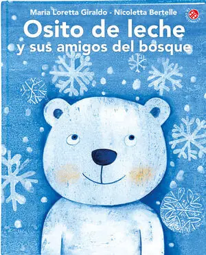 OSITO DE LECHE Y SUS AMIGOS DEL BOSQUE Online Kaufen