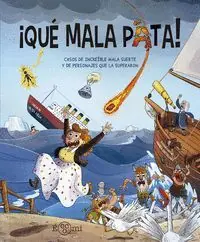 Expressversand ¡QUÉ MALA PATA!. CASOS DE INCREÍBLE MALA SUERTE Y DE LOS PERSONAJES QUE LA SUPERARON