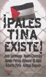 ¡PALESTINA EXISTE! Schnäppchen