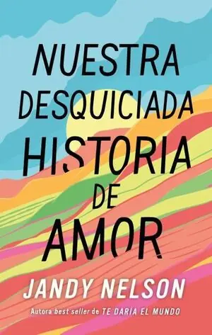 Handgefertigt NUESTRA DESQUICIADA HISTORIA DE AMOR. WHEN THE WORLD TIPS OVER