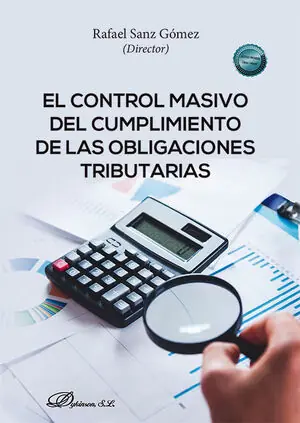 CONTROL MASIVO DEL CUMPLIMIENTO DE LAS OBLIGACIONES TRIBUTARIAS, EL Handgefertigt