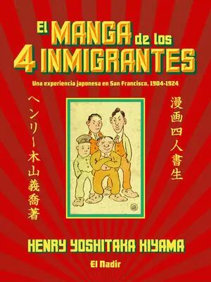 Exklusiv MANGA DE LOS CUATRO INMIGRANTES, EL
