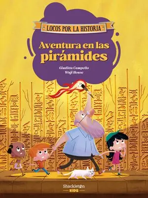 AVENTURA EN LAS PIRAMIDES. ÚNETE A CARMEN, MARCO Y EL ABUELO, Y DESCUBRE LA HISTORIA EXPLICA Beliebt