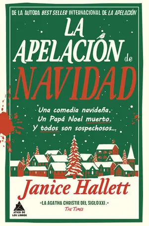 Saisonangebot LA APELACIÓN DE NAVIDAD. UNA COMEDIA NAVIDEÑA. UN PAPÁ NOEL MUERTO. Y TODOS SON SOSPRECHOSOS