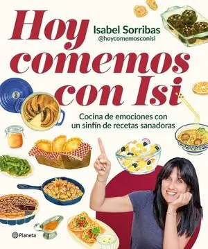 HOY COMEMOS CON ISI. COCINA DE EMOCIONES CON UN SINFÍN DE RECETAS SANADORAS Wochenendangebot