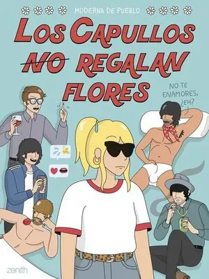 PACK LOS CAPULLOS NO REGALAN FLORES + PEGATINAS Kracherpreis