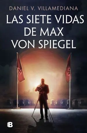 Neuheit LAS SIETE VIDAS DE MAX VON SPIEGEL