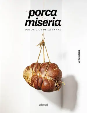 Bestpreis PORCA MISERIA. LOS OFICIOS DE LA CARNE
