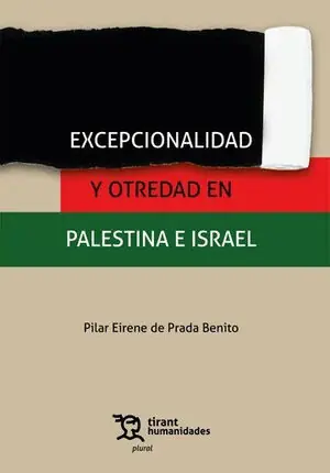 EXCEPCIONALIDAD Y OTREDAD EN PALESTINA E ISRAEL Großhandel