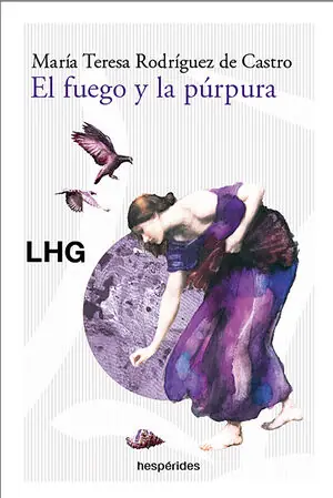 EL FUEGO Y LA PÚRPURA Ausverkauf