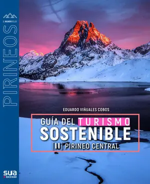 Geld-Zurück-Garantie GUIA DEL TURISMO SOSTENIBLE. PIRINEO CENTRAL